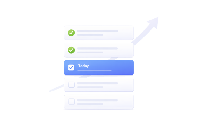 Illustrated vertical list of daily tasks with some completed items and a subtle upward arrow indicating steady progress.