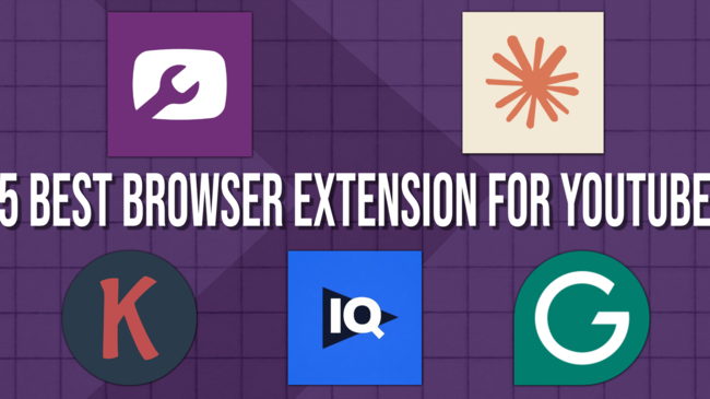 5 best browser extension for youtube