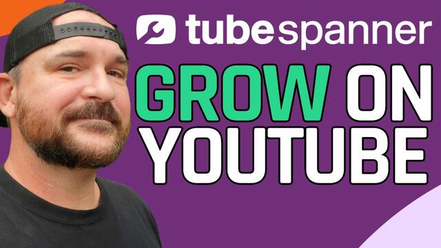 TubeSpanner Grow on YouTube